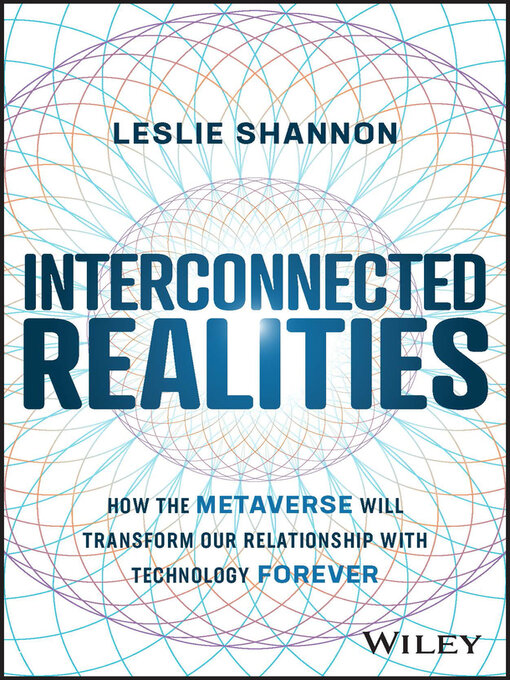 Title details for Interconnected Realities by Leslie Shannon - Available